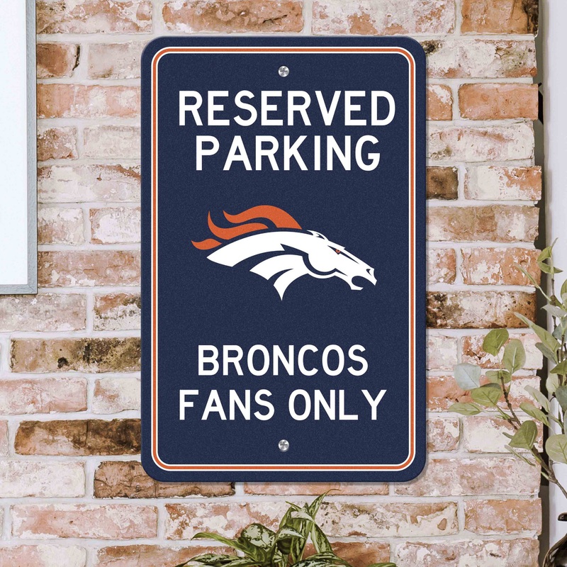 Fanmats Denver Broncos Team Color Reserved Parking Sign Dcor 18 X 11.5 Lightweight