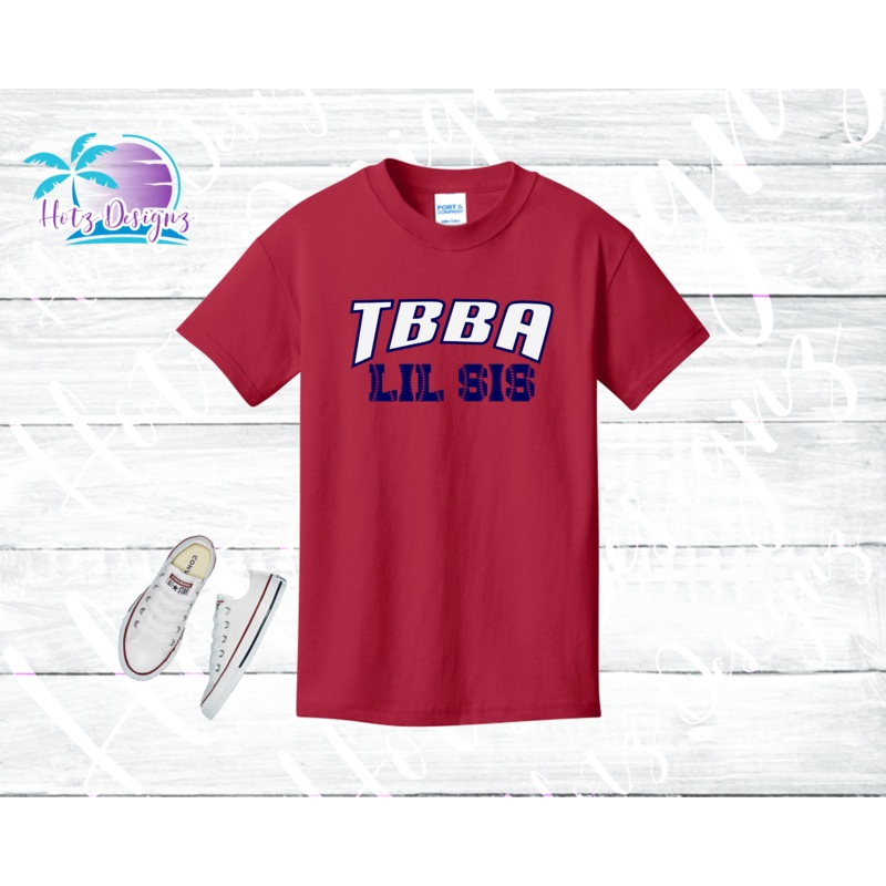 TBBA Lil Sis Youth Shirt|S|M|L|XL|Red|Navy