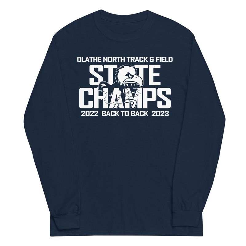 Olathe North Track & Field State Champs Mens Long Sleeve Shirt