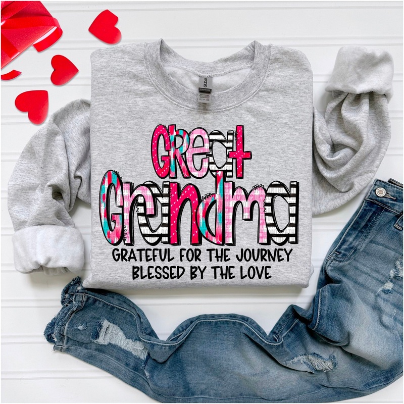GREAT GRANDMA BLESSED BY THE LOVE