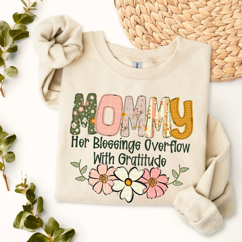 BLESSINGS OVERFLOW WITH GRATITUDE NICKNAMES