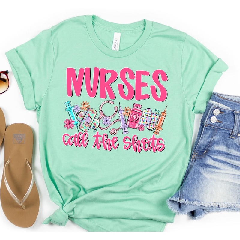 NURSES CALL THE SHOTS|Pocket 4″|Infant 6″|Toddler 7″|Youth 8.5″|Adult 11″|Adult 12″