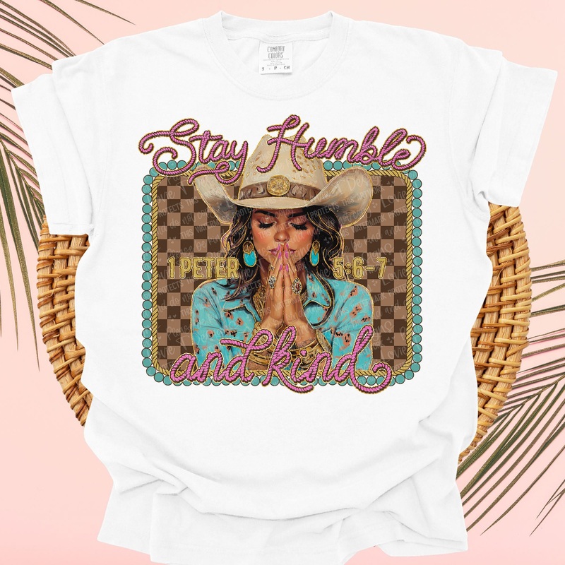 STAY HUMBLE AND KIND|Pocket 4″|Infant 6″|Toddler 7″|Youth 8.5″|Adult 11″|Adult 12″