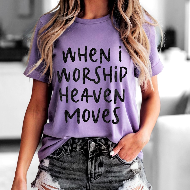 WHEN I WORSHIP HEAVEN MOVES BLACK
