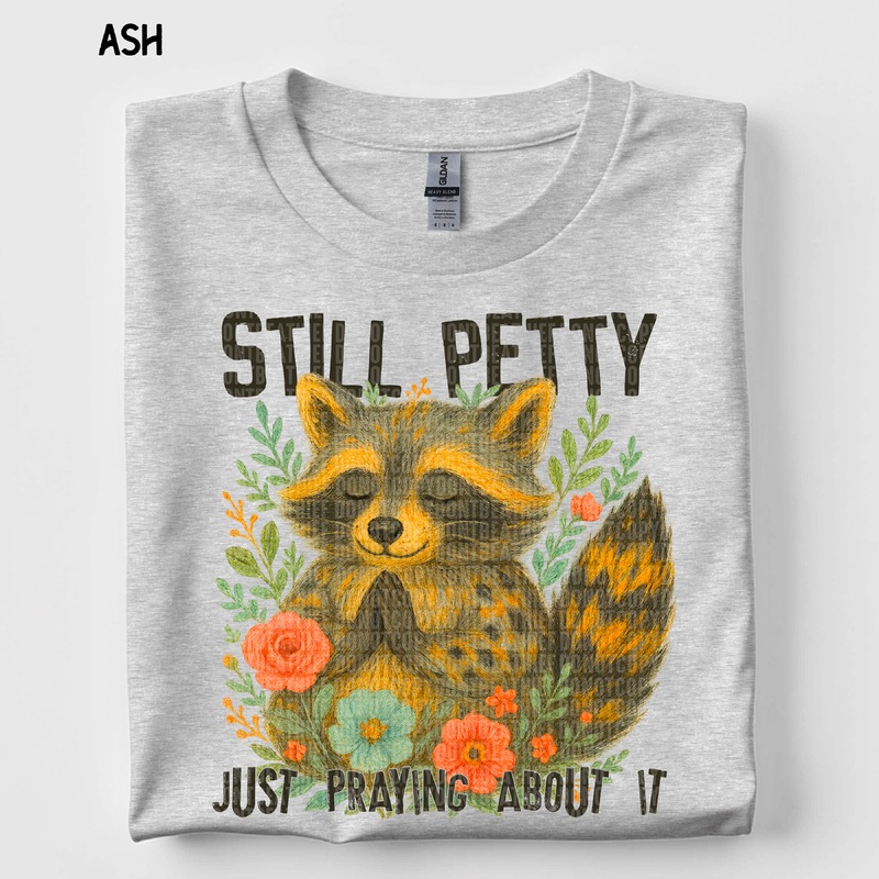 STILL PETTY|Pocket 4″|Infant 6″|Toddler 7″|Youth 8.5″|Adult 11″|Adult 12″