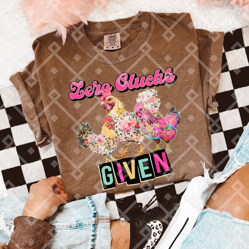 ZERO CLUCKS GIVEN|Pocket 4″|Infant 6″|Toddler 7″|Youth 8.5″|Adult 11″|Adult 12″
