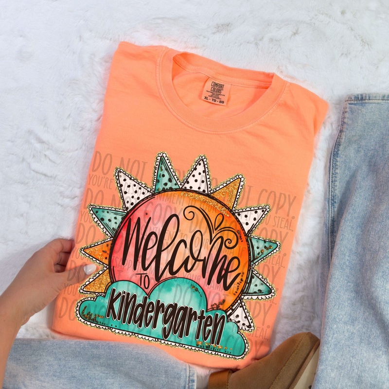 WELCOME TO KINDERGARTEN|Pocket 4″|Infant 6″|Toddler 7″|Youth 8.5″|Adult 11″|Adult 12″