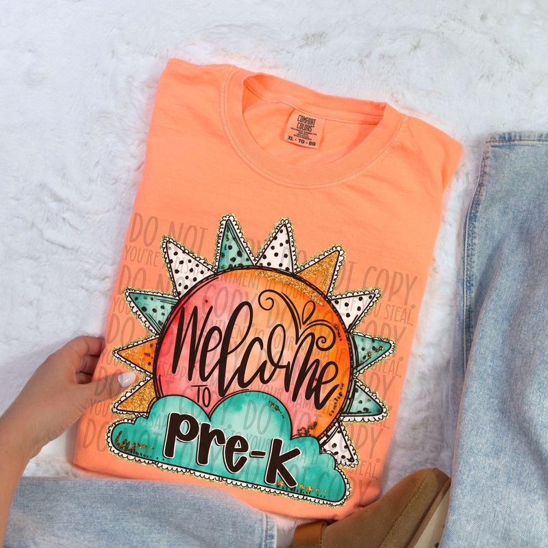 WELCOME TO PRE-K|Pocket 4″|Infant 6″|Toddler 7″|Youth 8.5″|Adult 11″|Adult 12″