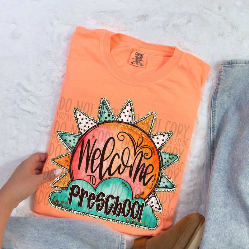 WELCOME TO PRESCHOOL|Pocket 4″|Infant 6″|Toddler 7″|Youth 8.5″|Adult 11″|Adult 12″