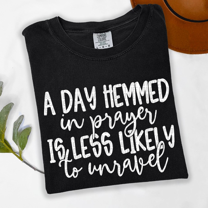 A DAY HEMMED IN PRAYER WHITE|Pocket 4″|Infant 6″|Toddler 7″|Youth 8.5″|Adult 11″|Adult 12″