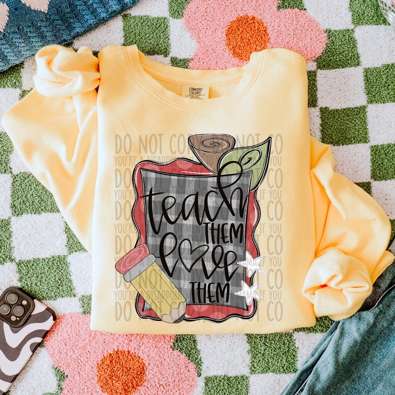 TEACH THEM LOVE THEM|Pocket 4″|Infant 6″|Toddler 7″|Youth 8.5″|Adult 11″|Adult 12″