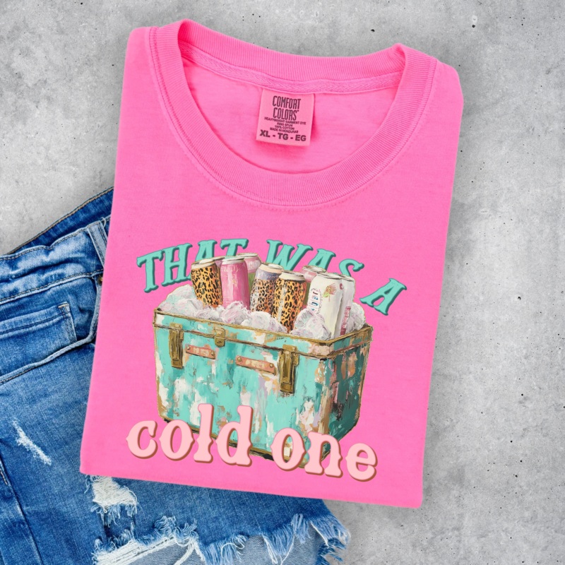 THAS WAS A COLD ONE|Pocket 4″|Infant 6″|Toddler 7″|Youth 8.5″|Adult 11″|Adult 12″