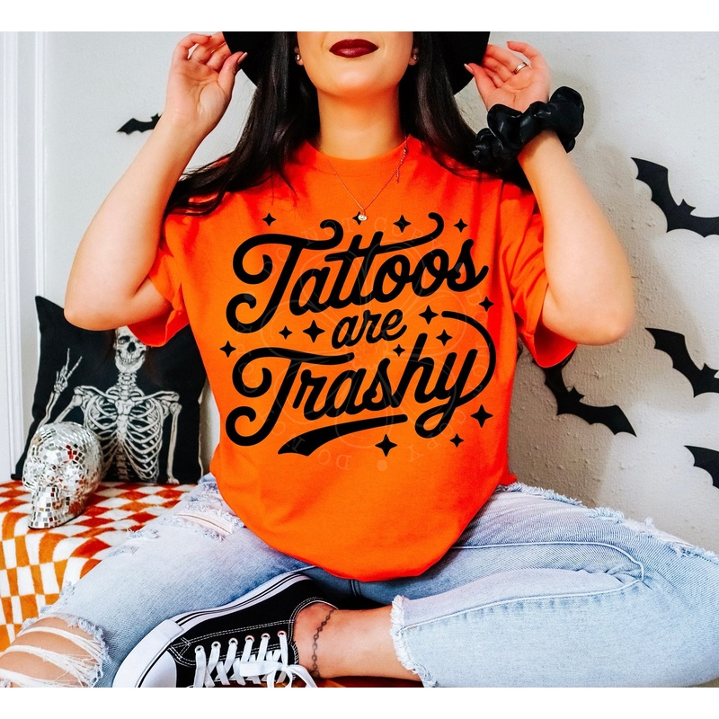 TATTOOS ARE TRASHY|Pocket 4″|Infant 6″|Toddler 7″|Youth 8.5″|Adult 11″|Adult 12″