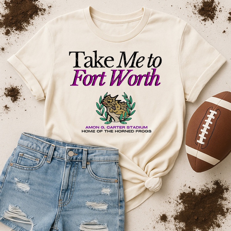 TAKE ME TO FORT WORTH|Pocket 4″|Infant 6″|Toddler 7″|Youth 8.5″|Adult 11″|Adult 12″