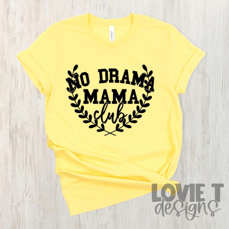 No Drama Mama Club|Pocket|Infant|Toddler|Youth 8.5|Adult 11″|Adult 12″|Colorful|Black