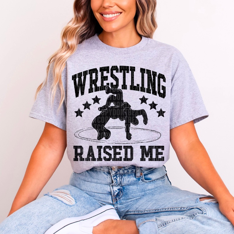 WRESTLING RAISED ME|Pocket 4″|Infant 6″|Toddler 7″|Youth 8.5″|Adult 11″|Adult 12″