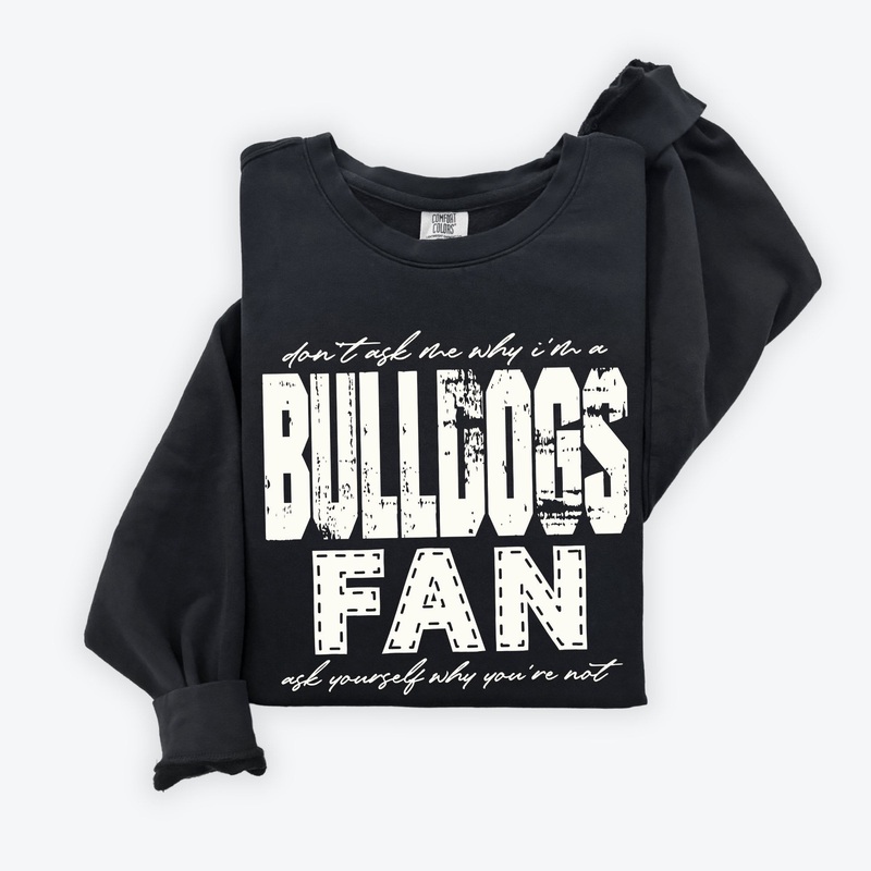 DONT ASK ME WHY IM A BULLDOGS FAN OFF WHITE