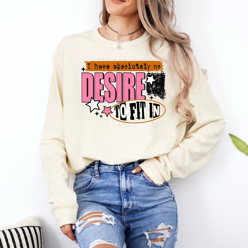 NO DESIRE TO FIT IN|Adult 11″(11.00in x 8.06in)|Adult 12″(12.00in x 8.79in)