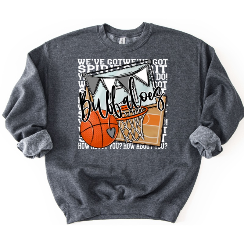 WE’VE GOT SPIRIT BASKETBALL WHITE PRINT  BUFFALOES GRAY