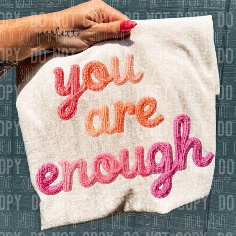 YOU ARE ENOUGH FAUX YARN|Pocket 4″(4.00in x 3.28in)|Infant 6″(6.00in x 4.93in)|Toddler 7″(7.00in x 5.75in)|Youth 8.5″(8.50in x 6.98in)|Adult 11″(11.00in x 9.03in)|Adult 12″(12.00in x 9.85in)|Oversized 15″ MAX(15.00in x 12.32in)