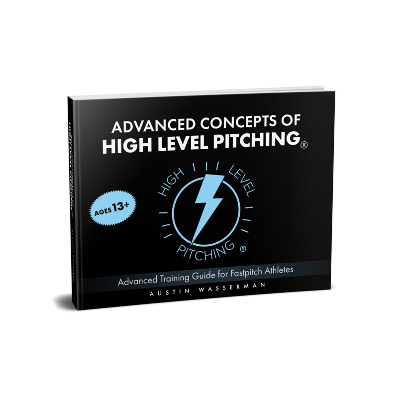 High Level Pitching  Advanced Softball