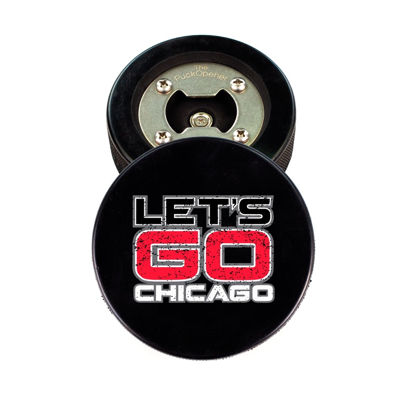 The PuckOpener LET’S GO CHICAGO