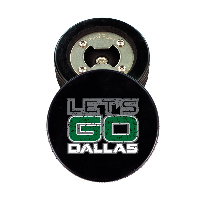 The PuckOpener LET’S GO DALLAS