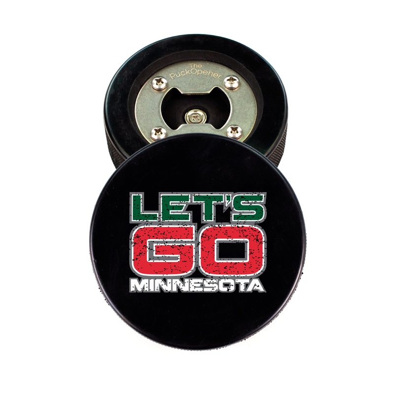 The PuckOpener LET’S GO MINNESOTA