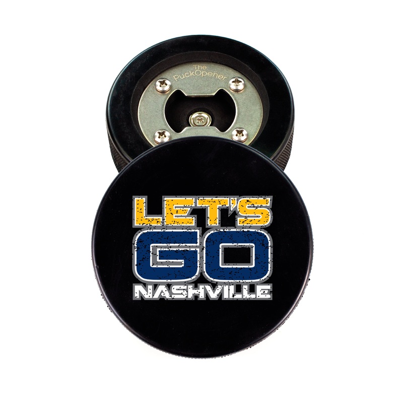 The PuckOpener LET’S GO NASHVILLE