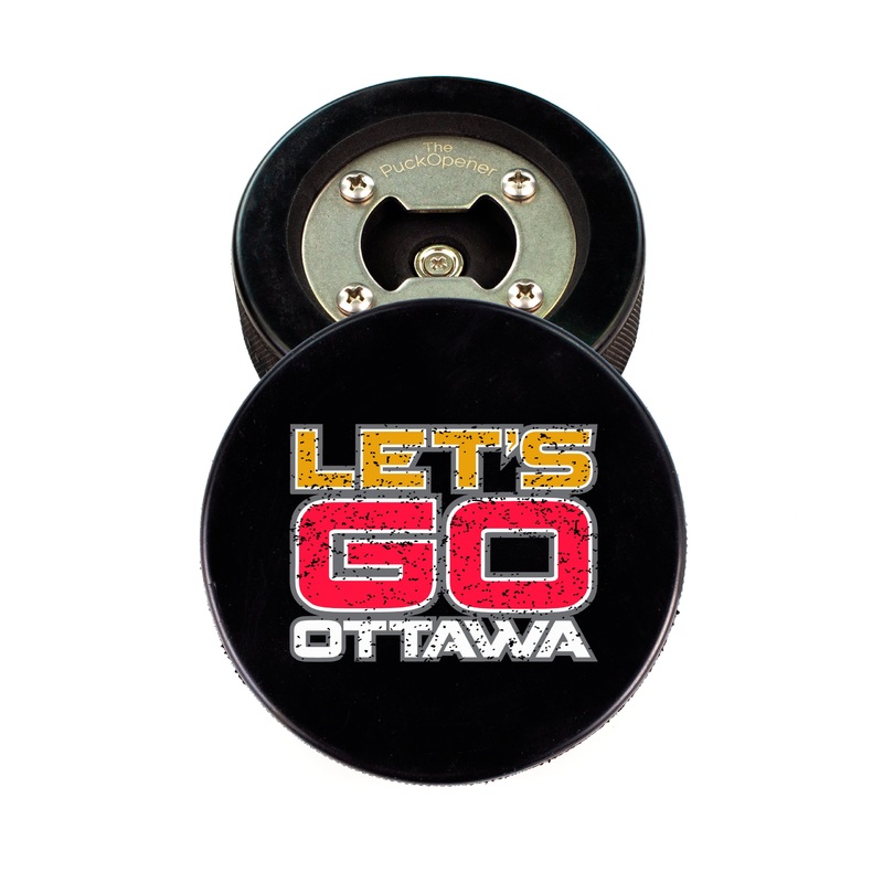 The PuckOpener LET’S GO OTTAWA