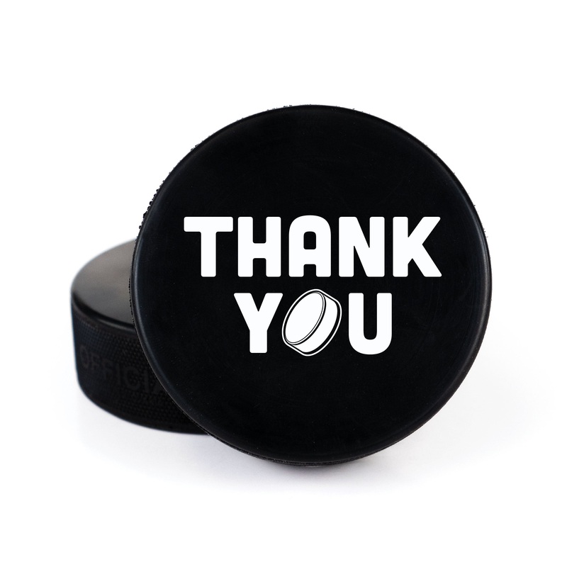 Thank You Coach, Printed Pucks