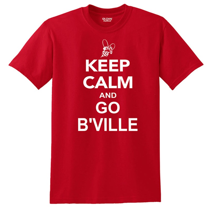 Keep Calm and Go B’Ville T-shirts