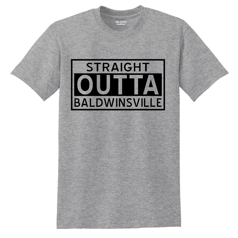 Straight Outta Baldwinsville T-Shirts