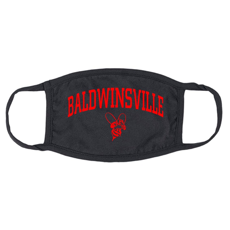 Black Face Masks|”Baldwinsville”|”|B’Ville Strong”|”B’Ville Football” w/ Bee Logo|”B’Ville Football” w/ Football Logo|”B’Ville Baseball”|”Class of 2020″ Red|”Class of 2020″ White|”Phoenix”|”Tigers”|Plain Black