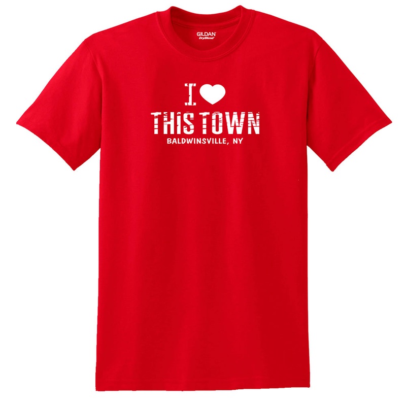 I Love This Town (Baldwinsville, NY) T-shirt